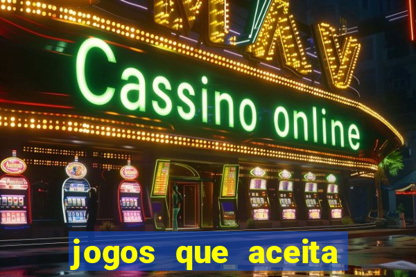 jogos que aceita cartao de credito